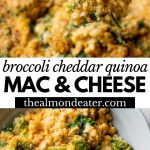 quinoa mac and cheese in a skillet and in a bowl with text overlay