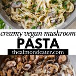 mushroom pasta and cooked mushrooms in a skillet with text overlay
