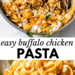 pasta in a skillet and on a plate with text