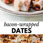 dates wrapped in bacon on a plate and on a baking sheet