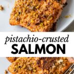 cooked salmon coated in pistachios with text overlay