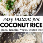 a bowl of white rice on top, and in an instant pot on bottom with text overlay