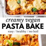 vegan pasta bake in a casserole dish with text overlay