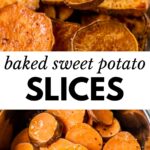 2 images: the top image shows baked sweet potato slices with a fork and the bottom image shows raw sweet potato slices in a bowl