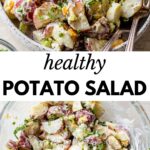 2 images: top image shows healthy potato salad in a bowl with a fork and the bottom image shows all of the ingredients in a glass bowl being mixed together