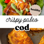 Pinterest image of a paleo cod lettuce cup with overlay text, "crispy paleo cod".