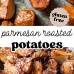 Pinterest image of parmesan roasted red potatoes on a baking sheet with overlay text in the middle, "parmesan roasted potatoes".